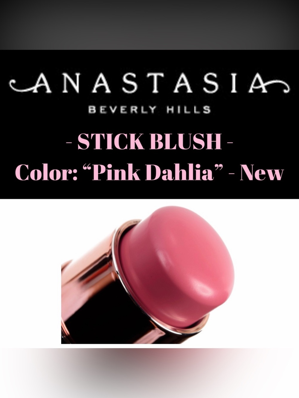 Anastasia Beverly Hills - Stick Blush in Color “Pink Dahlia” - New